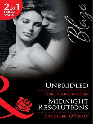 cover image of Unbridled / Midnight Resolutions